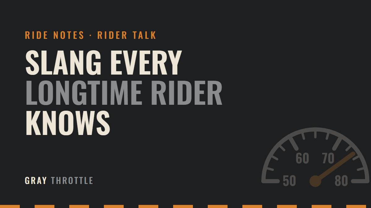Motorcycle Slang Every Longtime Rider Knows