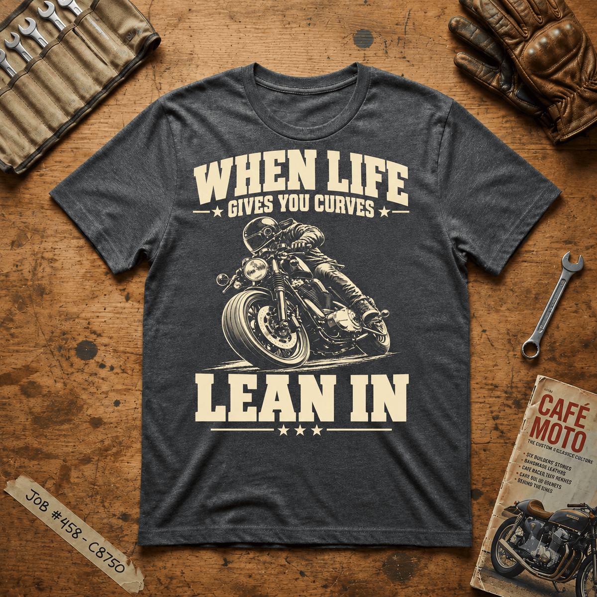 When Life Gives You Curves Lean In T-Shirt