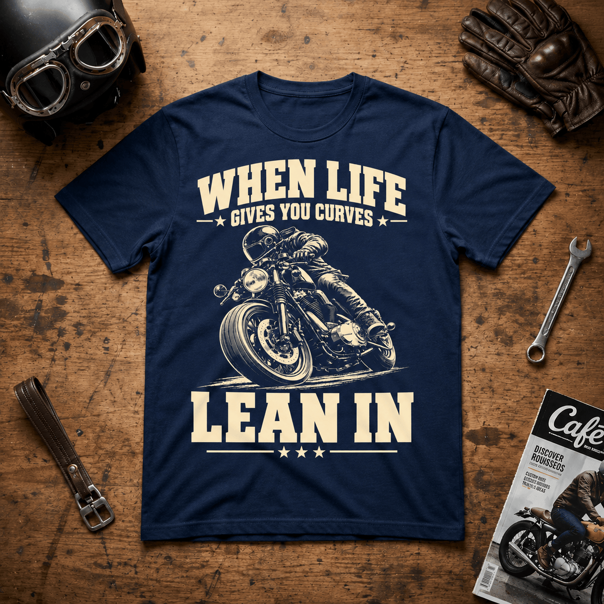 When Life Gives You Curves Lean In T-Shirt