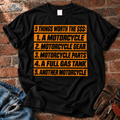 5 Things Worth the Money Motorcycle T-Shirt