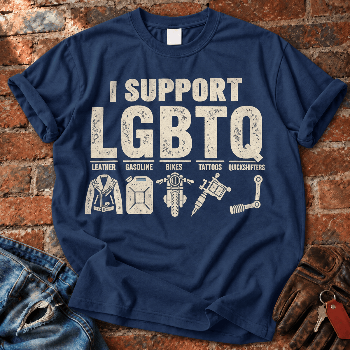 I Support LGBTQ Leather Gasoline Bikes Tattoos T-Shirt